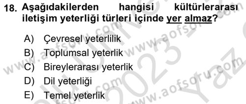 Kültürlerarası İletişim Dersi 2023 - 2024 Yılı Yaz Okulu Sınav Soruları 18. Soru