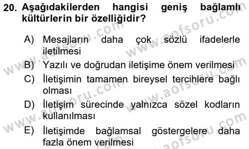 Kültürlerarası İletişim Dersi 2024 - 2025 Yılı (Vize) Ara Sınav Soruları 20. Soru