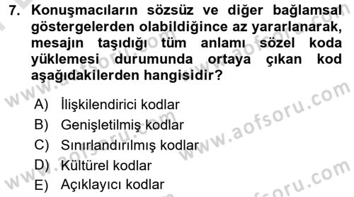 Kültürlerarası İletişim Dersi 2024 - 2025 Yılı (Final) Dönem Sonu Sınav Soruları 7. Soru