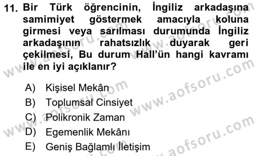 Kültürlerarası İletişim Dersi 2025 - 2026 Yılı (Vize) Ara Sınav Soruları 11. Soru