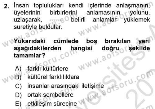 Kültürlerarası İletişim Dersi 2025 - 2026 Yılı (Vize) Ara Sınav Soruları 2. Soru
