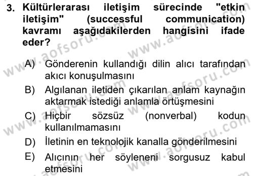 Kültürlerarası İletişim Dersi 2025 - 2026 Yılı (Vize) Ara Sınav Soruları 3. Soru