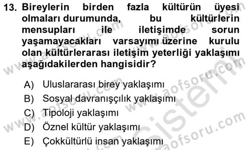 Kültürlerarası İletişim Dersi 2025 - 2026 Yılı (Final) Dönem Sonu Sınav Soruları 13. Soru