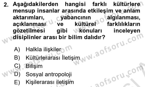 Kültürlerarası İletişim Dersi 2025 - 2026 Yılı Yaz Okulu Sınav Soruları 2. Soru