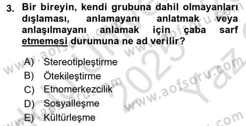 Kültürlerarası İletişim Dersi 2025 - 2026 Yılı Yaz Okulu Sınav Soruları 3. Soru