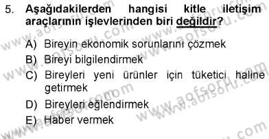 Toplum ve İletişim Dersi Ara Sınavı Deneme Sınav Soruları 5. Soru