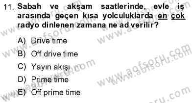 Toplum ve İletişim Dersi 2013 - 2014 Yılı (Vize) Ara Sınav Soruları 11. Soru