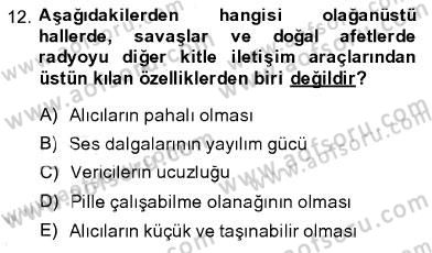 Toplum ve İletişim Dersi 2013 - 2014 Yılı (Vize) Ara Sınav Soruları 12. Soru