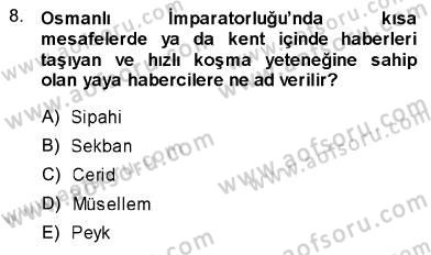Toplum ve İletişim Dersi 2013 - 2014 Yılı (Vize) Ara Sınav Soruları 8. Soru