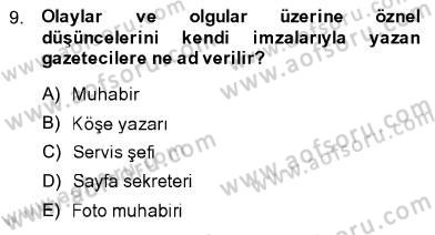 Toplum ve İletişim Dersi 2013 - 2014 Yılı (Vize) Ara Sınav Soruları 9. Soru
