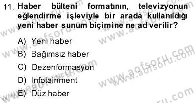Toplum ve İletişim Dersi 2013 - 2014 Yılı (Final) Dönem Sonu Sınav Soruları 11. Soru