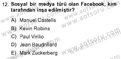 Toplum ve İletişim Dersi 2013 - 2014 Yılı (Final) Dönem Sonu Sınav Soruları 12. Soru