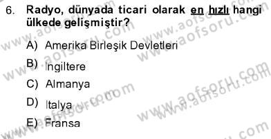 Toplum ve İletişim Dersi 2013 - 2014 Yılı (Final) Dönem Sonu Sınav Soruları 6. Soru