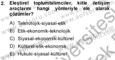 Toplum ve İletişim Dersi 2013 - 2014 Yılı Tek Ders Sınavı 2. Soru