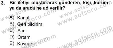 Toplum ve İletişim Dersi 2013 - 2014 Yılı Tek Ders Sınav Soruları 3. Soru