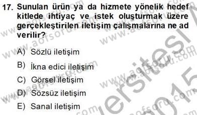 Toplum ve İletişim Dersi 2014 - 2015 Yılı (Final) Dönem Sonu Sınav Soruları 17. Soru