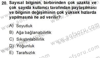 Toplum ve İletişim Dersi 2014 - 2015 Yılı (Final) Dönem Sonu Sınav Soruları 20. Soru
