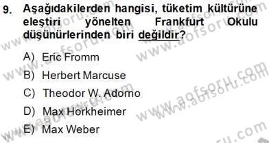 Toplum ve İletişim Dersi 2014 - 2015 Yılı (Final) Dönem Sonu Sınav Soruları 9. Soru