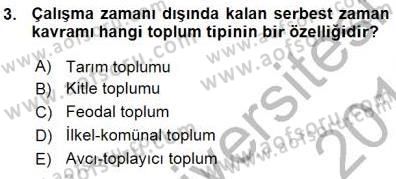 Toplum ve İletişim Dersi 2015 - 2016 Yılı (Vize) Ara Sınav Soruları 3. Soru