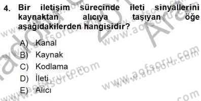 Toplum ve İletişim Dersi 2015 - 2016 Yılı (Vize) Ara Sınav Soruları 4. Soru