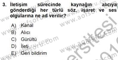 Toplum ve İletişim Dersi 2015 - 2016 Yılı (Final) Dönem Sonu Sınav Soruları 3. Soru