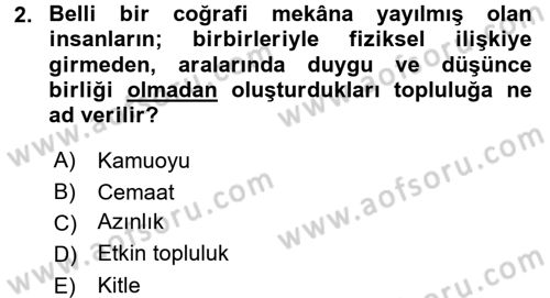 Toplum ve İletişim Dersi Ara Sınavı Deneme Sınav Soruları 2. Soru