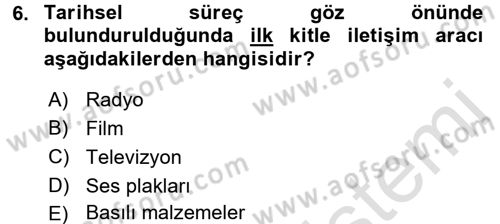 Toplum ve İletişim Dersi 2016 - 2017 Yılı (Vize) Ara Sınav Soruları 6. Soru