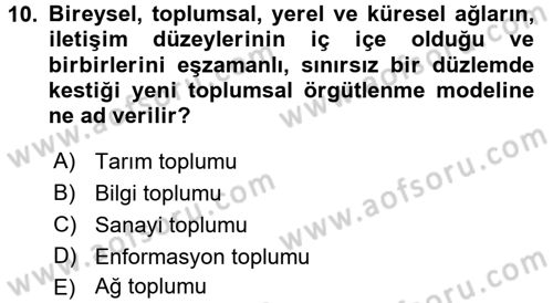 Toplum ve İletişim Dersi 2016 - 2017 Yılı (Final) Dönem Sonu Sınavı 10. Soru