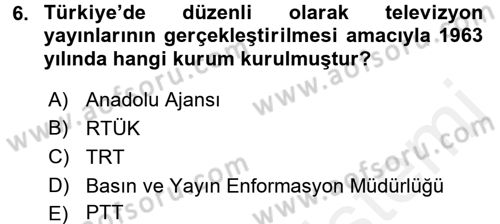 Toplum ve İletişim Dersi 2016 - 2017 Yılı (Final) Dönem Sonu Sınav Soruları 6. Soru