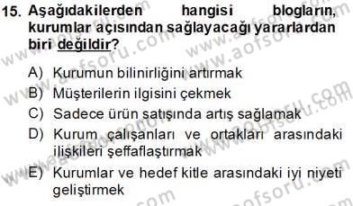 Dijital İletişim ve Yeni Medya Dersi 2013 - 2014 Yılı Tek Ders Sınav Soruları 15. Soru