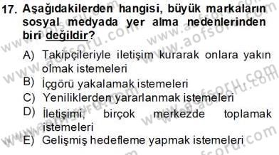 Dijital İletişim ve Yeni Medya Dersi 2013 - 2014 Yılı Tek Ders Sınav Soruları 17. Soru