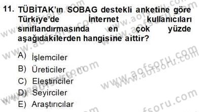 Dijital İletişim ve Yeni Medya Dersi 2014 - 2015 Yılı (Vize) Ara Sınav Soruları 11. Soru