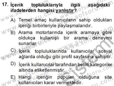 Dijital İletişim ve Yeni Medya Dersi 2014 - 2015 Yılı (Vize) Ara Sınav Soruları 17. Soru