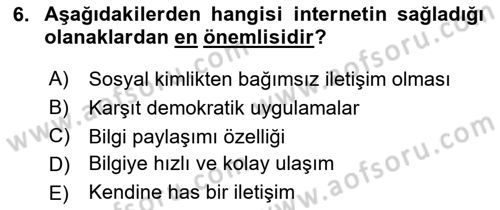 Dijital İletişim ve Yeni Medya Dersi 2016 - 2017 Yılı (Final) Dönem Sonu Sınav Soruları 6. Soru