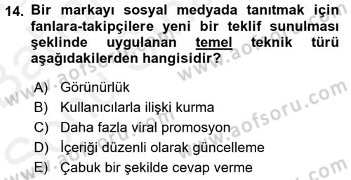 Dijital İletişim ve Yeni Medya Dersi 2017 - 2018 Yılı (Final) Dönem Sonu Sınav Soruları 14. Soru