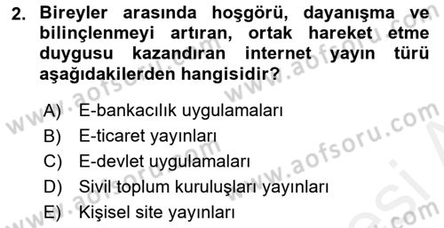 Dijital İletişim ve Yeni Medya Dersi 2017 - 2018 Yılı (Final) Dönem Sonu Sınav Soruları 2. Soru
