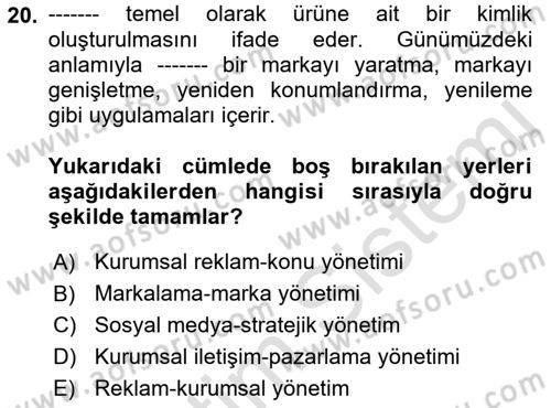Dijital İletişim ve Yeni Medya Dersi 2018 - 2019 Yılı 3 Ders Sınav Soruları 20. Soru