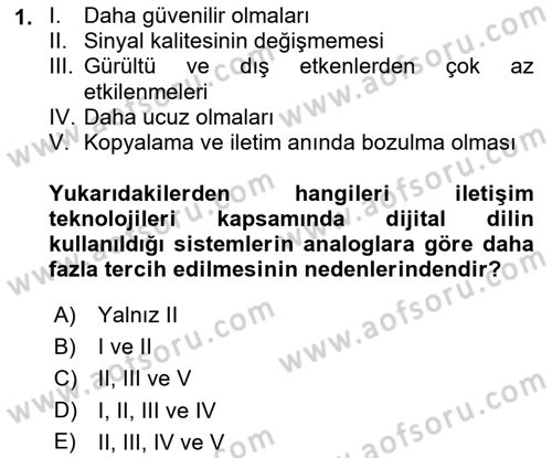 Dijital İletişim ve Yeni Medya Dersi 2018 - 2019 Yılı (Vize) Ara Sınav Soruları 1. Soru