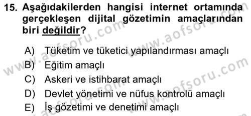 Dijital İletişim ve Yeni Medya Dersi 2018 - 2019 Yılı (Vize) Ara Sınav Soruları 15. Soru