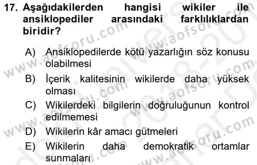 Dijital İletişim ve Yeni Medya Dersi 2018 - 2019 Yılı (Vize) Ara Sınav Soruları 17. Soru