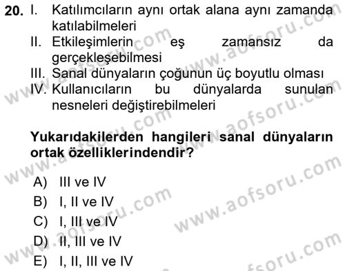 Dijital İletişim ve Yeni Medya Dersi 2018 - 2019 Yılı (Vize) Ara Sınav Soruları 20. Soru