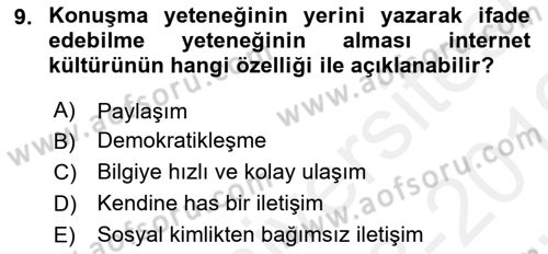 Dijital İletişim ve Yeni Medya Dersi 2018 - 2019 Yılı (Vize) Ara Sınav Soruları 9. Soru