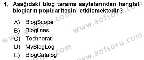 Dijital İletişim ve Yeni Medya Dersi 2018 - 2019 Yılı (Final) Dönem Sonu Sınav Soruları 1. Soru