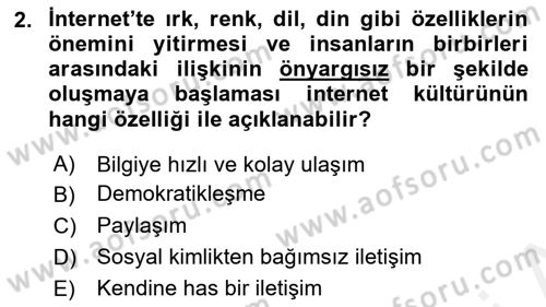 Dijital İletişim ve Yeni Medya Dersi 2018 - 2019 Yılı (Final) Dönem Sonu Sınav Soruları 2. Soru