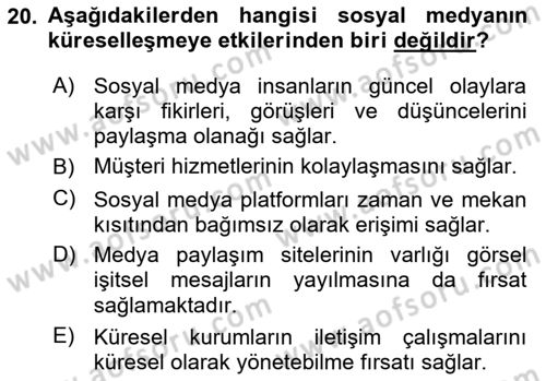 Dijital İletişim ve Yeni Medya Dersi 2018 - 2019 Yılı (Final) Dönem Sonu Sınav Soruları 20. Soru