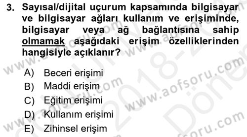 Dijital İletişim ve Yeni Medya Dersi 2018 - 2019 Yılı (Final) Dönem Sonu Sınav Soruları 3. Soru