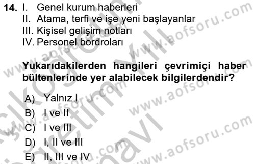 Dijital İletişim ve Yeni Medya Dersi 2018 - 2019 Yılı Yaz Okulu Sınav Soruları 14. Soru