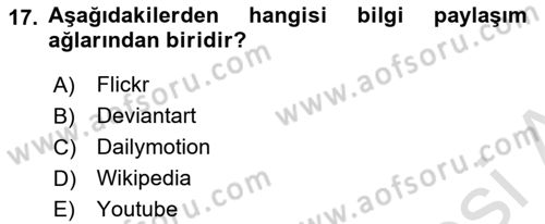 Dijital İletişim ve Yeni Medya Dersi 2020 - 2021 Yılı Yaz Okulu Sınav Soruları 17. Soru