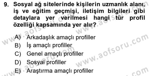 Dijital İletişim ve Yeni Medya Dersi 2020 - 2021 Yılı Yaz Okulu Sınav Soruları 9. Soru