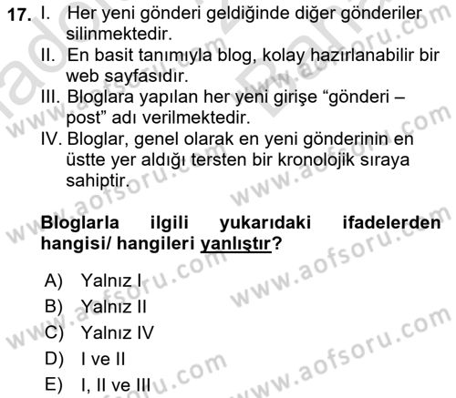Dijital İletişim ve Yeni Medya Dersi 2021 - 2022 Yılı (Vize) Ara Sınav Soruları 17. Soru